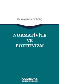 Normativite ve Pozitivizm