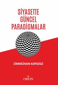 Siyasette Güncel Paradigmalar