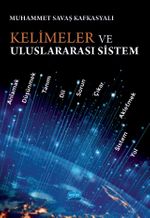 Kelimeler ve Uluslararası Sistem