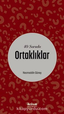 40 Soruda Ortaklıklar - Necmeddin Güney