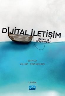 Dijital İletişim - Kuram ve Araştırmaları
