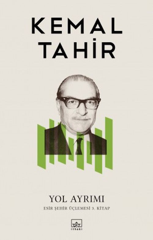 Yol Ayrımı (Esir Şehir Üçlemesi 3.Kitap)