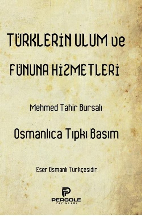 Türklerin Ulum ve Fünuna Hizmetleri