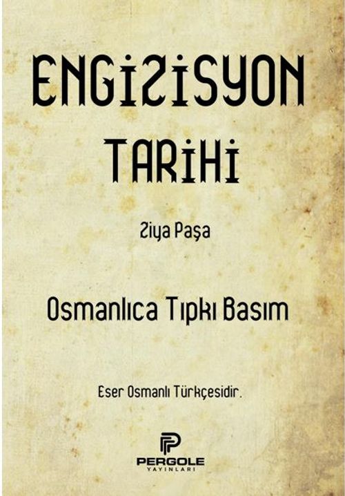 Engizisyon Tarihi