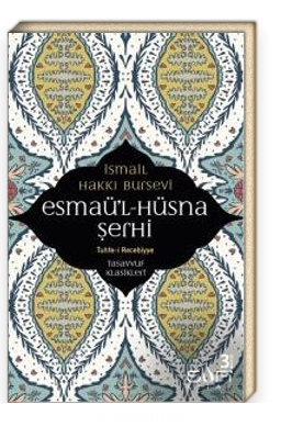 Esmaü'l Hüsna Şerhi