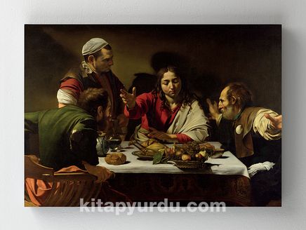 Full Frame Rulo Kanvas - Michelangelo Merisi da Caravaggio - The Supper at Emmaus (FF-KT113)