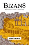 Bizans & Roma Diyarında Etnisite ve İmparatorluk