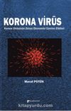 Korona Virüs & Korona Virüsün Dünya Ekonomisi Üzerine Etkileri