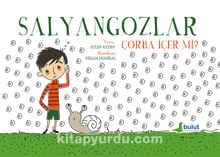 Salyangozlar Çorba İçer Mi? - Aylin Aydın