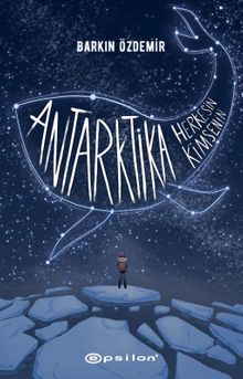 Antarktika Herkesin Antarktika Kimsenin