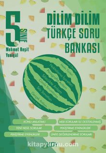 5. Sınıf Dilim Dilim Türkçe Soru Bankası - Mehmet Reşit Yenigül