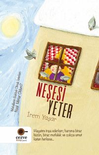 Neşesi Yeter