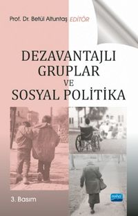 Dezavantajlı Gruplar ve Sosyal Politika