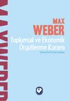 Toplumsal ve Ekonomik &Ouml;rg&uuml;tlenme Kuramı