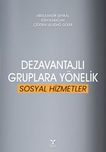 Dezavantajlı Gruplara Yönelik  Sosyal Hizmeler