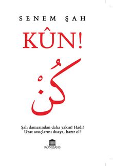 Kün! - Senem Şah