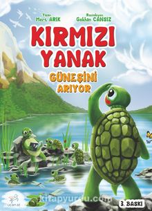 Kırmızı Yanak Güneşini Arıyor - Mert Arık