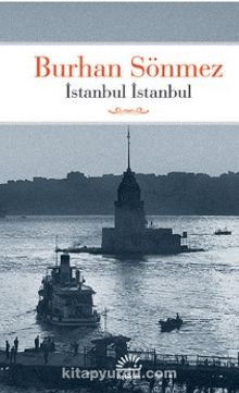 İstanbul İstanbul - Burhan Sönmez