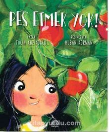 Pes Etmek Yok! - Tülin Kozikoğlu
