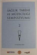 Sağlık Tarihi ve Müzeciliği Sempozyumu 2