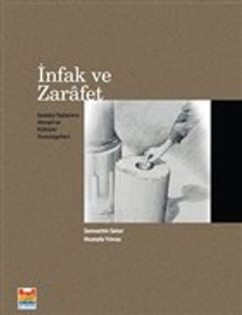 İnfak ve Zarafet & Sadaka Taşlarının Mimarı ve Kültürel Hususiyetleri