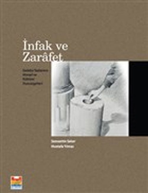 İnfak ve Zarafet & Sadaka Taşlarının Mimarı ve Kültürel Hususiyetleri