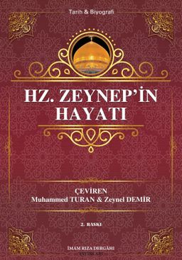 Hz. Zeynep'in Hayatı
