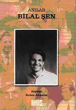 Anılar / Bilal Şen