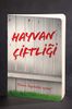 Akıl Defteri - Hayvan Çiftliği - Beyaz Çit (15x22)
