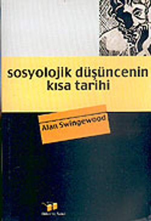 Sosyolojik Düşüncenin Kısa Tarihi