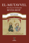 El-Mutavvel  Belagat İlimleri Beyan-Bedî'
