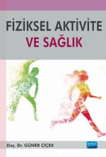 Fiziksel Aktivite ve Sağlık