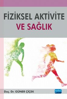 Fiziksel Aktivite ve Sağlık