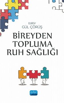 Bireyden Topluma Ruh Sağlığı - Gülsen Kozacıoğlu