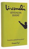 Sevdalım Hayat (Ciltli)