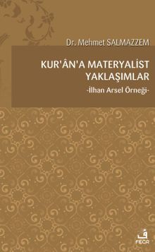 Kur'an'a Materyalist Yaklaşımlar