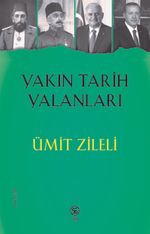 Yakın Tarih Yalanları