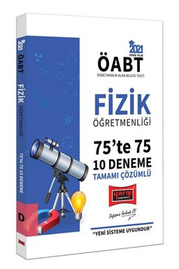2021 ÖABT Fizik Öğretmenliği 75’te 75 Tamamı Çözümlü 10 Deneme Sınavı