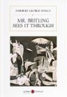 Mr. Britling Sees It Through