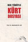 Her Yönüyle Kürt Dosyası
