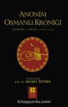 Anonim Osmanlı Kroniği & Osmanlı Tarihi (1299-1512)