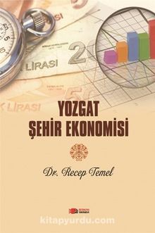 Yozgat Şehir Ekonomisi - Recep Temel