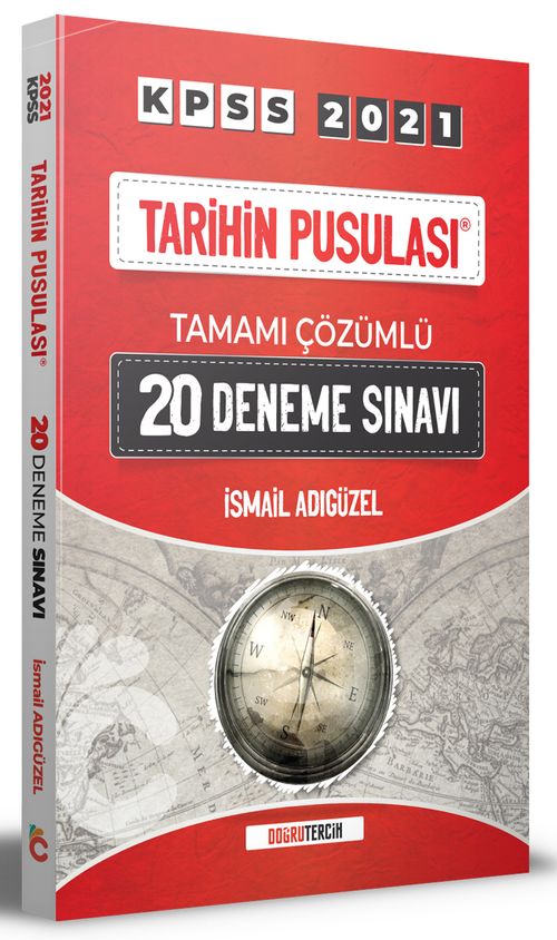 2021 KPSS Tarihin Pusulası Tamamı Çözümlü 20 Deneme Sınavı 