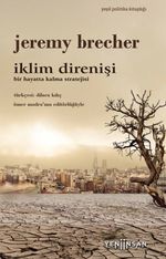 İklim Direnişi & Bir Hayatta Kalma Stratejisi