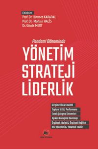 Pandemi Döneminde Yönetim Strateji Liderlik