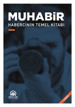 Muhabir & Habercinin Temel Kitabı 