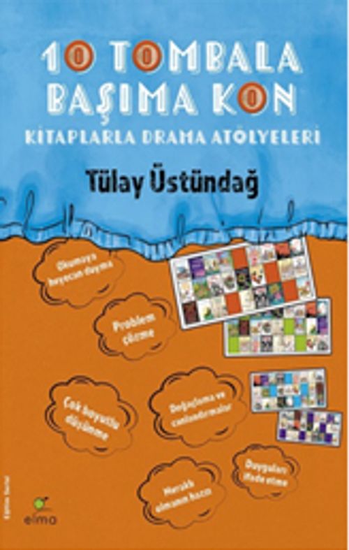 10 Tombala Başıma Kon & Kitaplarla Drama Atölyeleri
