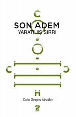 Son Adem & Yaratılış Sırrı