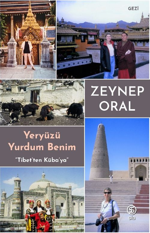 Yeryüzü Yurdum Benim & Tibet'ten Küba'ya