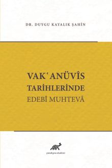 Vak῾Anüvis Tarihlerinde Edebi Muhteva